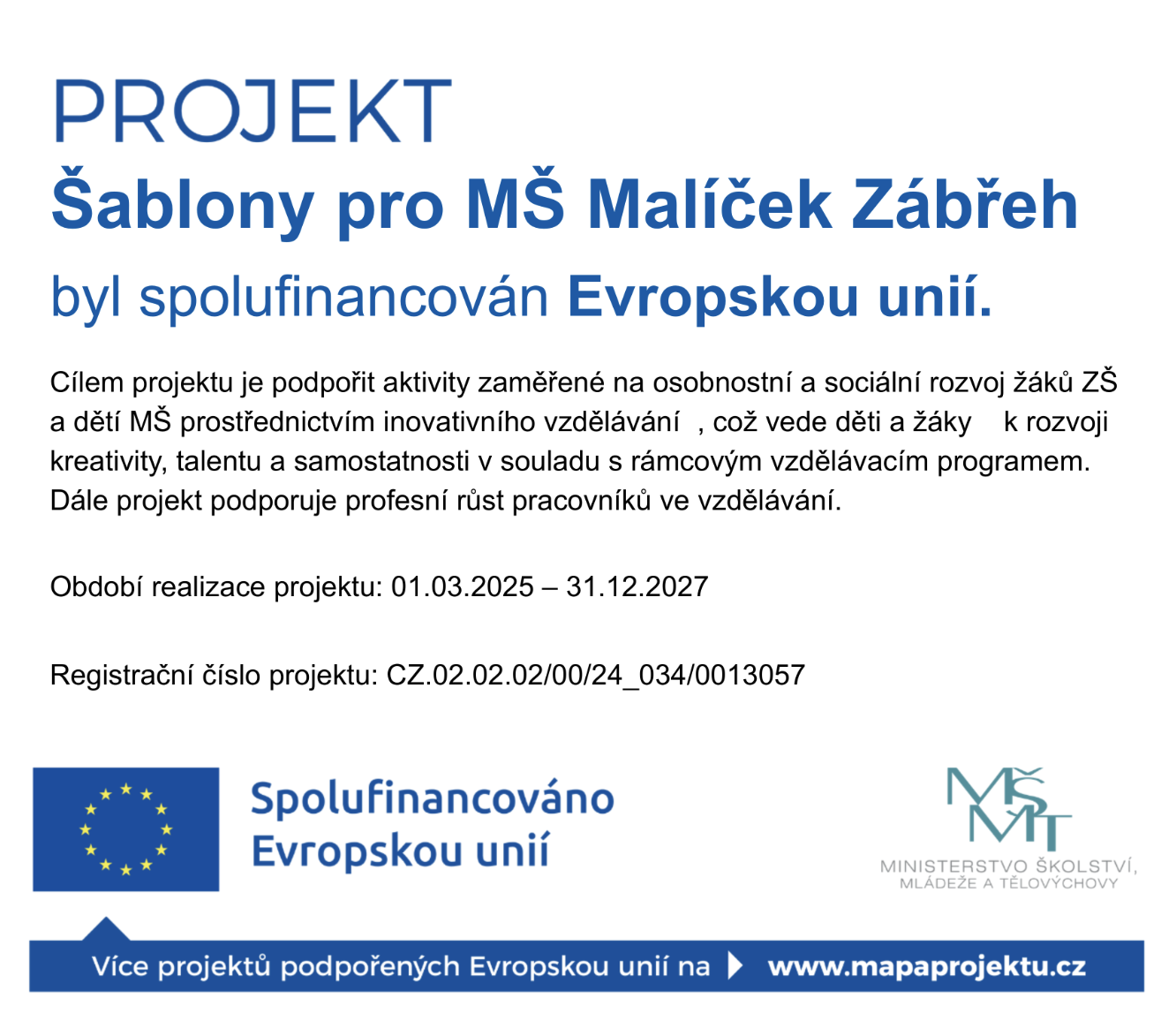 PROJEKT Šablony pro MŠ Malíček Zábřeh